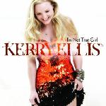 Kerry Ellis 'I'm Not That Girl'