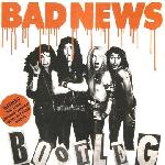 Bad News 'Bootleg'