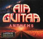 Various Artists 'Air Guitar Anthems' front sleeve