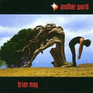 Brian May 'Another World' Brian May 'Another World'