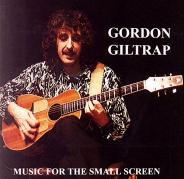 Gordon Giltrap 'Music For The Small Screen' UK CD front sleeve