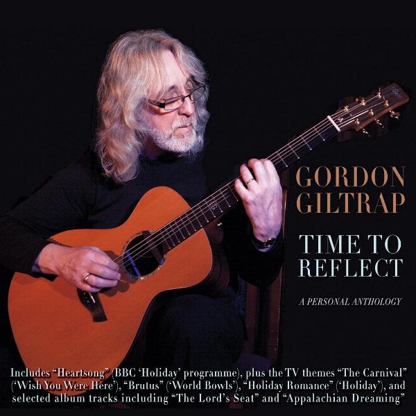 Gordon Giltrap 'Time To Reflect' UK CD front sleeve