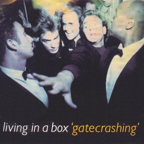 Living In A Box 'Gatecrashing' UK CD front sleeve