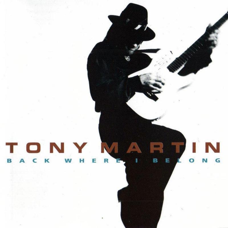 Tony Martin 'Back Where I Belong' UK CD front sleeve