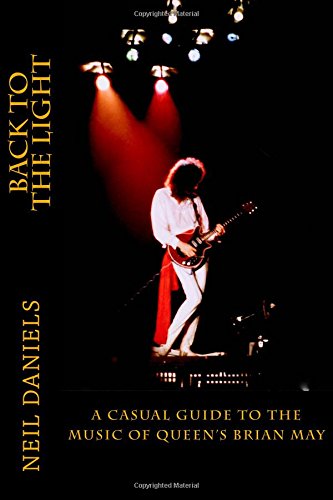 'Back To The Light - A Casual Guide To The Music Of Queen's Brian May' front sleeve