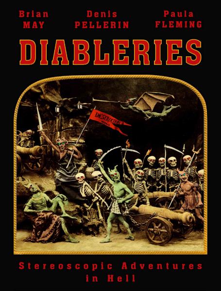 'Diableries - Stereoscopic Adventures In Hell' book front