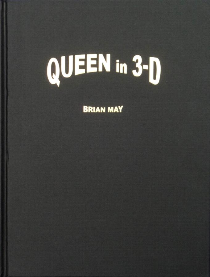 Brian May 'Queen In 3-D' front sleeve