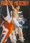 Freddie Mercury 'A Kind Of Magic'