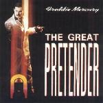 Freddie Mercury 'The Great Pretender'