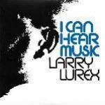 Larry Lurex 'I Can Hear Music'