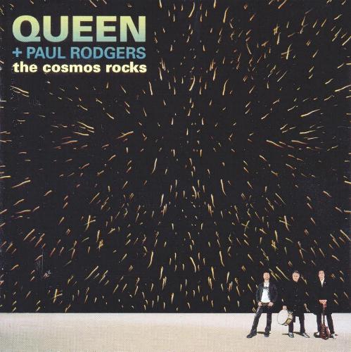 Queen + Paul Rodgers 'The Cosmos Rocks' UK CD front sleeve