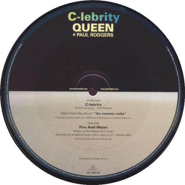 Queen + Paul Rodgers 'C-lebrity' UK 7" picture disc