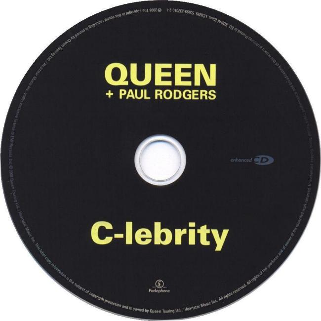 Queen + Paul Rodgers 'C-lebrity' UK CD disc