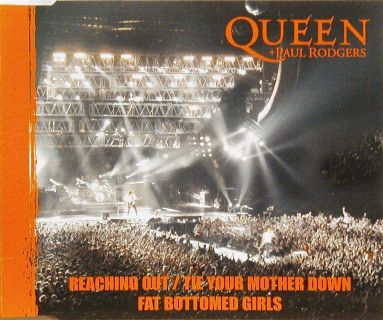 Queen + Paul Rodgers 'Reaching Out / Tie Your Mother Down' European CD front sleeve