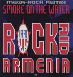 Rock Aid Armenia 'Smoke On The Water'