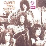 Queen 'Keep Yourself Alive' Queen 'Keep Yourself Alive'