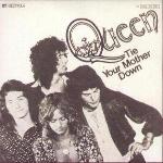 Queen 'Tie Your Mother Down' German 7" Queen 'Tie Your Mother Down' German 7"