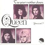 Queen 'Tie Your Mother Down' Dutch 7"