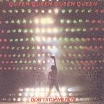 Queen 'Don't Stop Me Now' Queen 'Don't Stop Me Now'