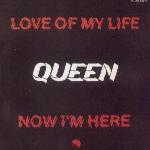Queen 'Love Of My Life' Dutch 7" Queen 'Love Of My Life' Dutch 7"