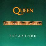 Queen 'Breakthru' UK 7"