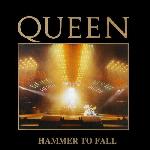 Queen 'Hammer To Fall'