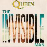 Queen 'The Invisible Man'