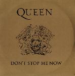 Queen 'Don't Stop Me Now'