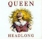 Queen 'Headlong' French CD