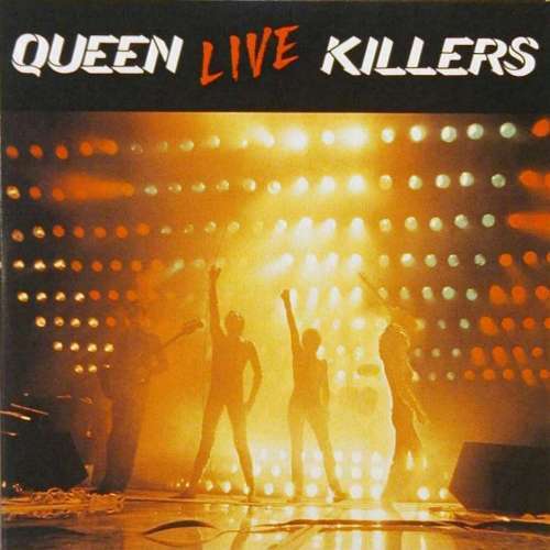 Queen 'Live Killers'