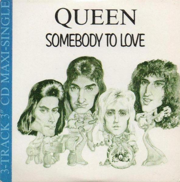 Queen 'Somebody To Love'