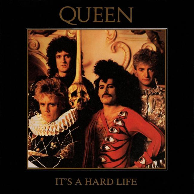 Queen 'It's A Hard Life' UK 7" superimposed front sleeve