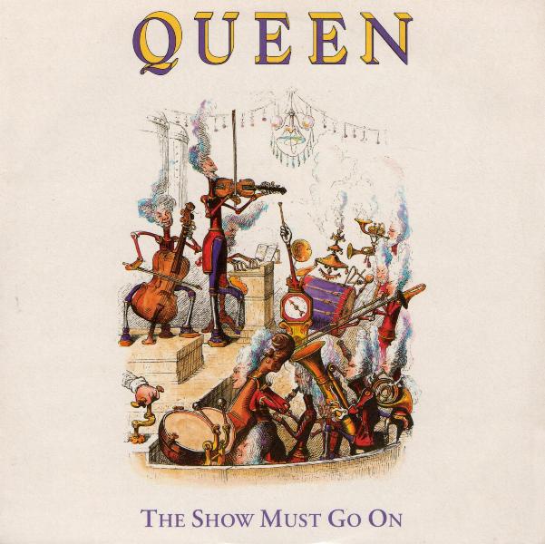 Queen 'The Show Must Go On' UK 7" front sleeve