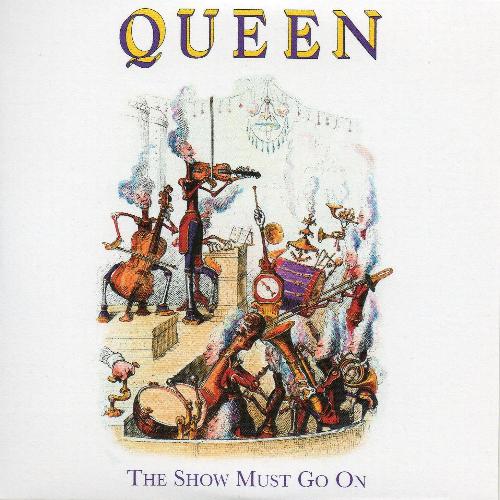 Queen 'The Show Must Go On'