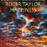 Roger Taylor 'Happiness'
