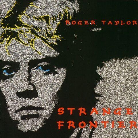 Roger Taylor 'Strange Frontier' UK LP front sleeve