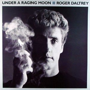 Roger Daltrey 'Under A Raging Moon' UK LP front sleeve