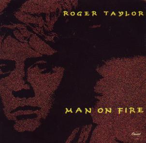 Roger Taylor 'Man On Fire' US 7" front sleeve