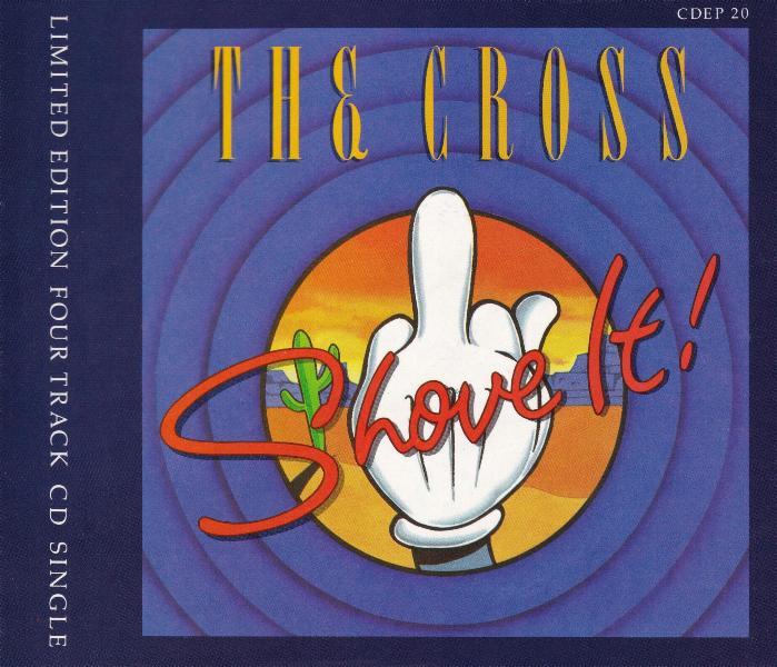 The Cross 'Shove It' UK CD front sleeve